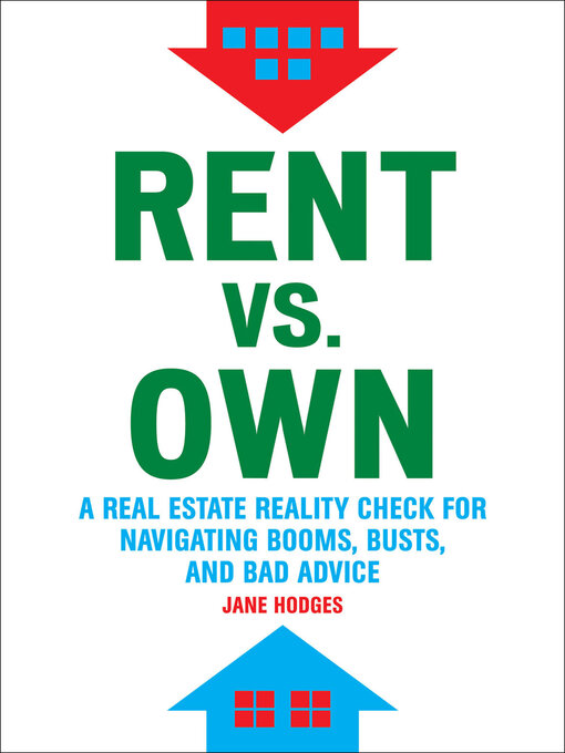 Title details for Rent vs. Own by Jane Hodges - Available